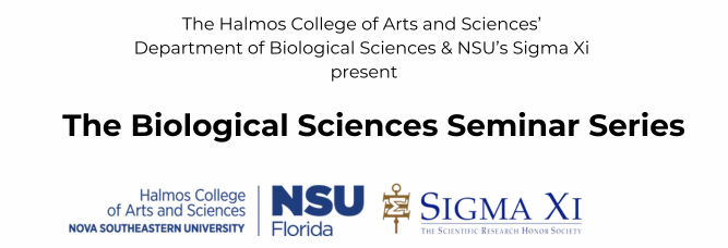 NSU Sigma Xi & Department of Biological Sciences Seminar Series