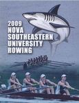 2009 NSU Sharks Women's Rowing Media Guide by Nova Southeastern University