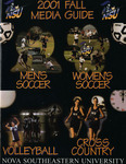 2001 Fall NSU Knights Sports Media Guide - Men's Soccer, Women's Soccer, Volleyball, Cross-country by Nova Southeastern University