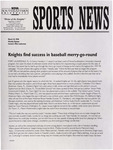 NSU Sports News - 1998-03-23 - Weekly Update - Softball; NSU SportsBeat; Athletics Awards Banquet - "Knights find success in baseball merry-go-round" by Nova Southeastern University