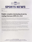 NSU Sports News - 1999-03-07 - Softball - "Knights complete dominating break by routing Fairmont (WV) 12-2, 11-0" by Nova Southeastern University
