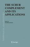 The Schur Complement and Its Applications by Fuzhen Zhang