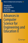 Advances in Computer Science for Engineering and Education II by Zhengbing Hu, Sergey Petoukhov, Ivan Dychka, and Matthew He