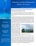National Coral Reef Management Fellows Newsletter VOLUME 2. ISSUE 2 by National Oceanic and Atmospheric Administration (NOAA) Coral Reef Conservation Program