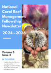 National Coral Reef Management Fellowship Newsletter Volume 5 | Issue 2 by National Oceanic and Atmospheric Administration (NOAA) Coral Reef Conservation Program