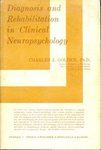 Diagnosis and Rehabilitation in Clinical Neuropsychology
