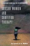 Abused women and survivor therapy: A practical guide for the psychotherapist