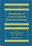 Cross-Cultural Applications of the Luria-Nebraska Neuropsychological Test Battery and Lurian Principles of Syndrome Analysis
