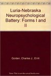 Luria-Nebraska Neuropsychological Battery: Forms I & II