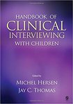 Overview of Interviewing Strategies with Children, Parents, and Teachers