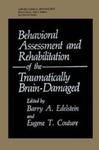 Rehabilitation and the Luria-Nebraska Neuropsychological Battery: Introduction to Theory and Practice