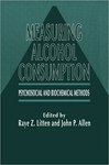 Timeline Follow-Back: A Technique for Assessing Self-Reported Alcohol Consumption