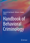 Workplace Violence by Sarah N. Henderson and Vincent B. Van Hasselt