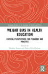 Applying the Attribution‐Value Model of Prejudice to Fat Pedagogy in Health Care Settings by Paula M. Brochu and Roya A. Amirniroumand