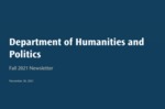 Fall 2021 Newsletter by Department of Humanities and Politics