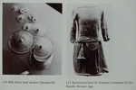 1) Belt-discs and choker (Denmark); 2) Reconstruction of woman's costume of the Nordic Bronze Age by James Doan