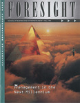 Foresight - "Management in the Next Millennium - Fall 1995 by Nova Southeastern University