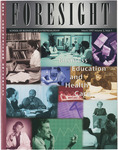 Foresight - "Business Education and Health Care" - March 1997 (Vol. 3 Issue 1) by Nova Southeastern University