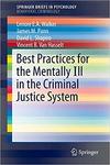 Best Practices for the Mentally Ill in the Criminal Justice System