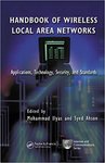 An Overview of the Security of Wireless Networks by Michael Van Hilst, Eduardo B. Fernandez, Imad Jawhar, and Maria M. Larrondo-Petrie