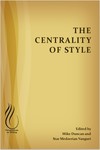 The Centrality of Style