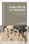 “An Example for Other Small Nations to Follow”: John F.Kennedy, Ireland and Decolonization by David Kilroy