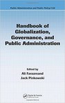 Handbook of globalization, governance, and public administration by Jack Pinkowski and Ali Farazmand