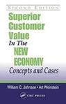 Superior Customer Value in the New Economy: Concepts and Cases