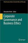 Corporate Governance and Business Ethics by Andrew J. Felo