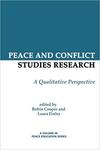 "Together We Can Do So Much": Conducting Action Research Projects in Peace and Conflict Studies by Terry Morrow and Laura Finley