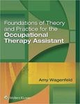 Activity Analysis: The Jewel of Occupational Therapy by Helene Lieberman
