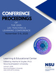 Conference Proceedings of the 2025 LEC Teaching and Learning Conference by Martha Snyder