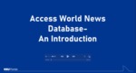 Access World News Database- An Introduction
