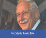 Everybody Loves Ray: President 1998–2010, Chancellor 2010–2011