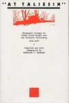 "At Taliesin" Newspaper Columns by Frank Lloyd Wright and the Taliesin Fellowship by Randolph C. Henning