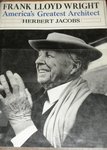 Frank Lloyd Wright: America's Greatest Architect