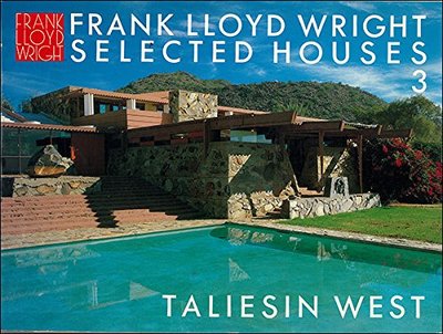 Frank Lloyd Wright Selected Houses 3冊 Frank Lloyd Wright Selected Houses Volume 3