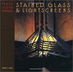 Frank Lloyd Wright's Stained Glass & Light Screens