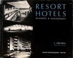 Resort Hotels: Planning & Management by E. Abraben