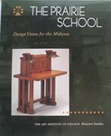 The Prairie School: Design Vision for the Midwest
