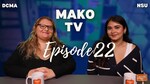 MAKO TV NEWS Episode 22