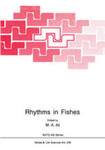 Feeding-Entrained Circadian Rhythms in Fishes by Richard E. Spieler