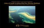 Atlas of Saudi Arabian Red Sea Marine Habitats
