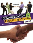 Communication and Conflict Resolution Skills by Neil Katz, John W. Lawyer, and Marcia K. Sweedler