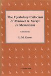 The Epistolary Criticism of Manuel A. Viray: In Memoriam by L. M. Grow