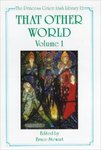 The Otherworld Journey: A Celtic and Universal Theme by James E. Doan