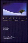 Collaborative Negotiation: The Core of Nameless Change by Neil Katz