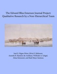 The Edward Bliss Emerson Journal Project: Qualitative Research by a Non-Hierarchical Team